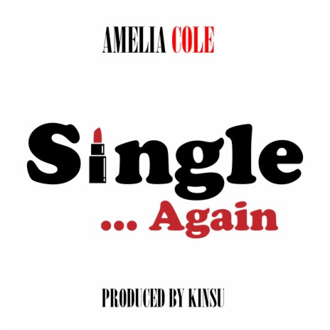Single Again ft. KINSU