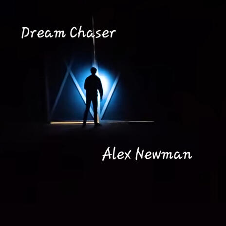 Dream Chaser | Boomplay Music