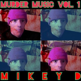 Murder Music, Vol. 1