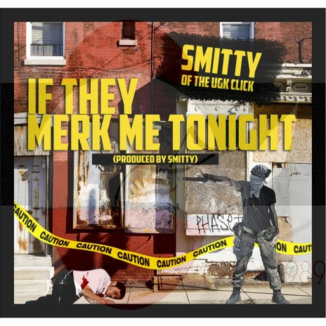 If They Merk Me Tonite | Boomplay Music