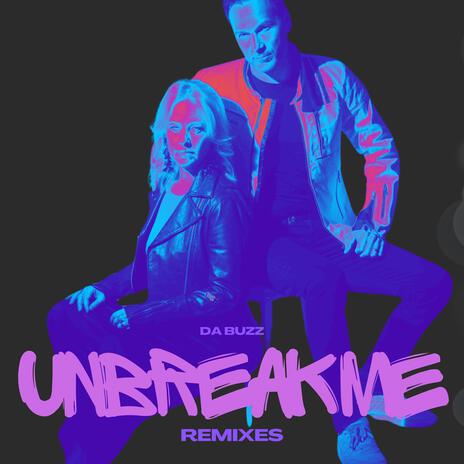 Unbreak Me (Donato Fresh Remix Extended Remix) ft. Donato Fresh