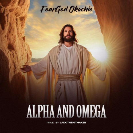 Alpha and omega | Boomplay Music