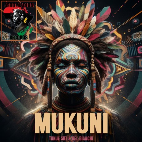 Mukuni ft. Del Bianchi | Boomplay Music