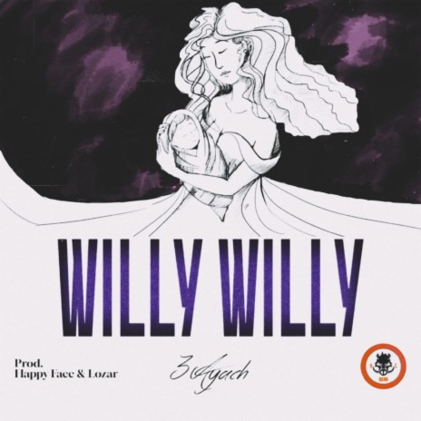 WILLY WILLY | Boomplay Music