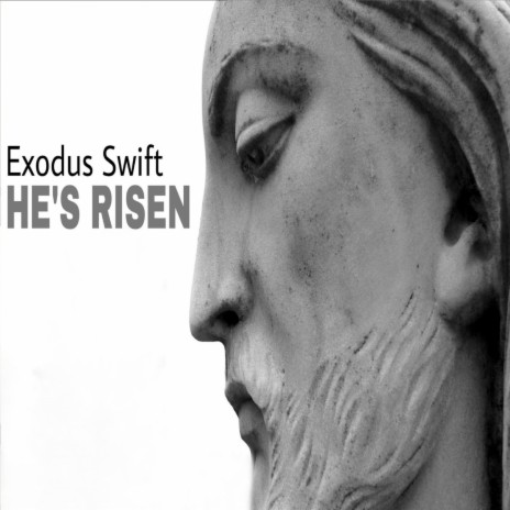 He's Risen | Boomplay Music