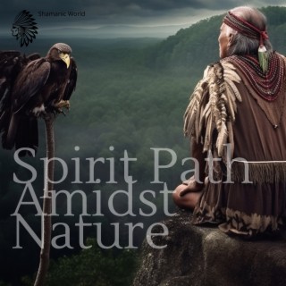 Spirit Path Amidst Nature