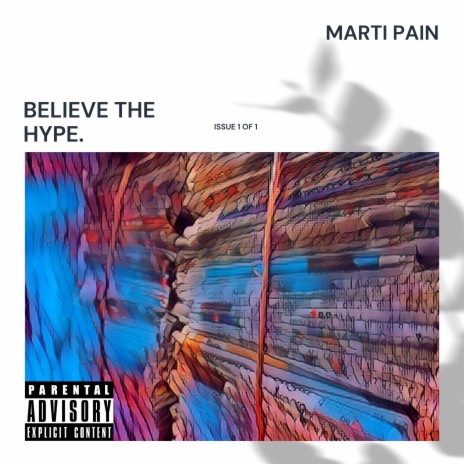 Believe The Hype | Boomplay Music