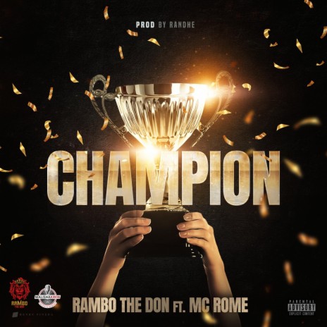 Champion ft. Mcrome | Boomplay Music