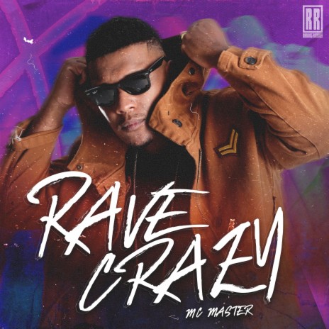 Rave Crazy ft. Ranking Records | Boomplay Music