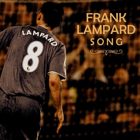 Frank Lampard Song | Boomplay Music