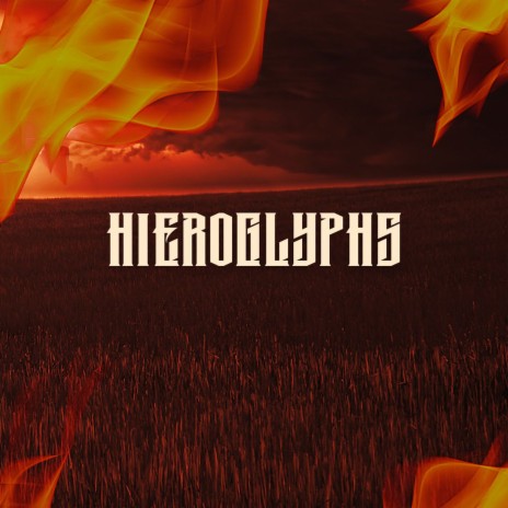 Hieroglyphs | Boomplay Music