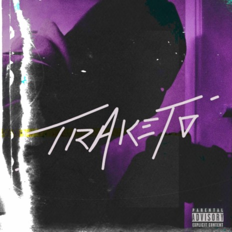 Traketo | Boomplay Music