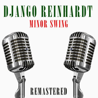 Minor Swing (Remastered)