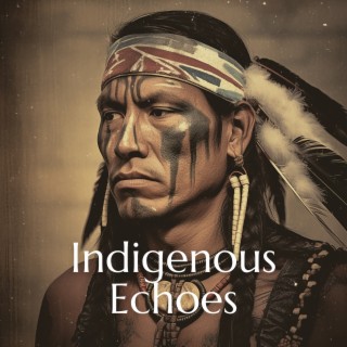 Indigenous Echoes