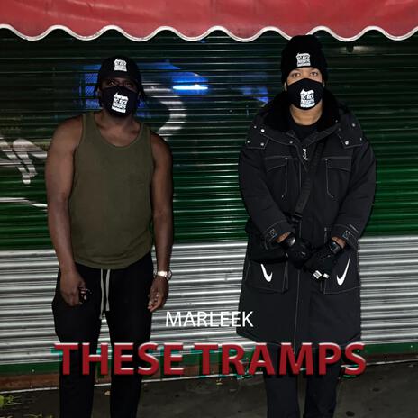 These Tramps | Boomplay Music