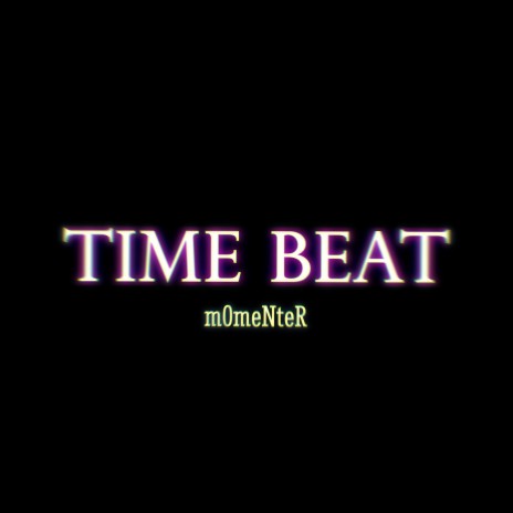 Time Beat | Boomplay Music
