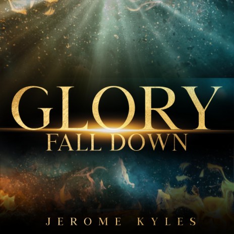 Glory Fall Down | Boomplay Music