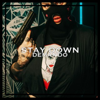 Stay Down