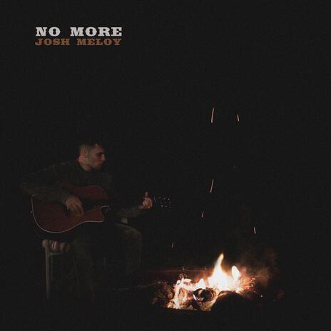 No More | Boomplay Music