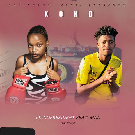 KOKO ft. MAL | Boomplay Music