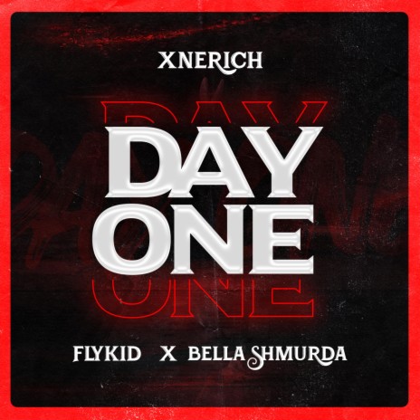 Day One ft. Flykid & Bella Shmurda | Boomplay Music