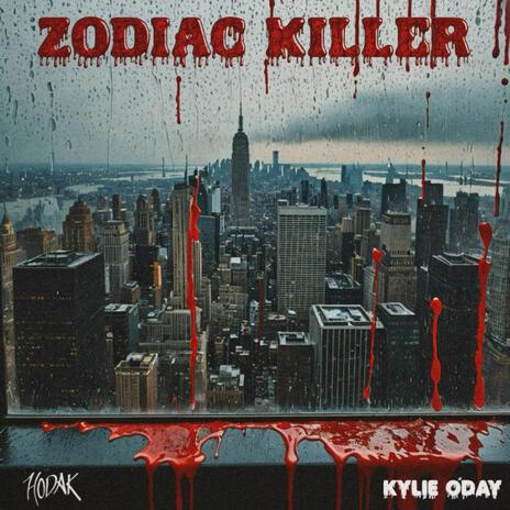 Zodiac Killer (Demo) ft. Kylie O'Day | Boomplay Music