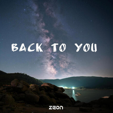 Back to You | Boomplay Music