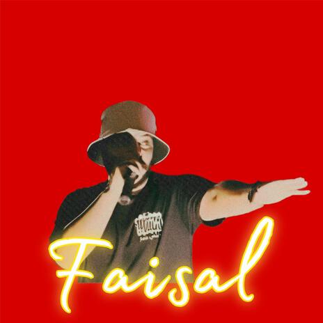 FAISAL | Boomplay Music