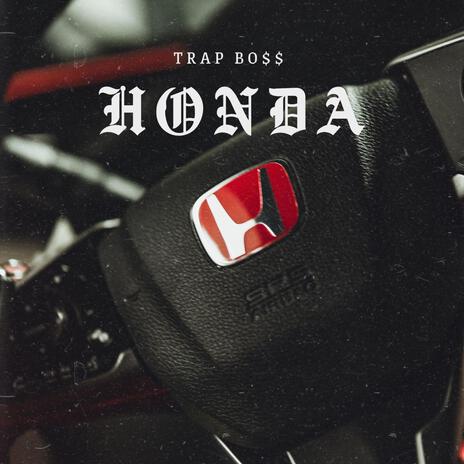 HONDA (FREESTYLE #2) | Boomplay Music