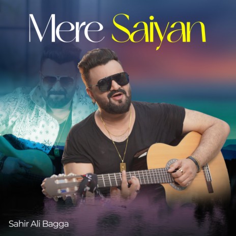 Mere Saiyan | Boomplay Music