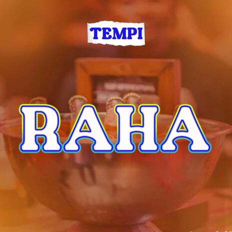 Raha | Boomplay Music