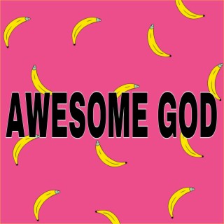 Awesome God - The Holy drill Part 2