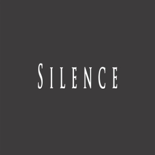 Silence