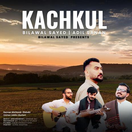 Kachkul | Boomplay Music