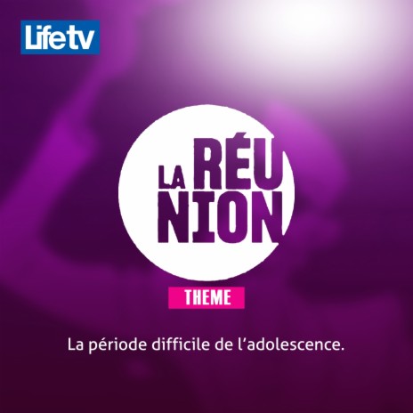 La réunion la période difficile de l'adolescence., pt. 7 | Boomplay Music