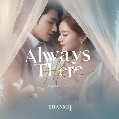 Alway There | Boomplay Music