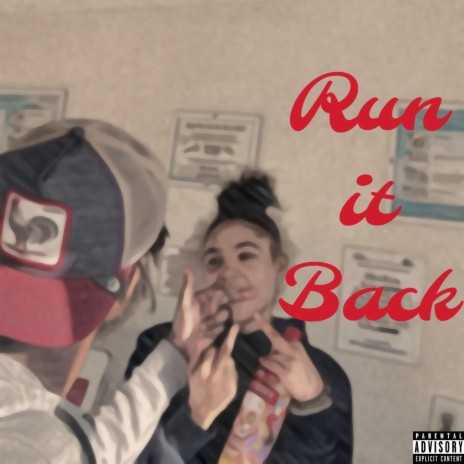 Run it Back | Boomplay Music