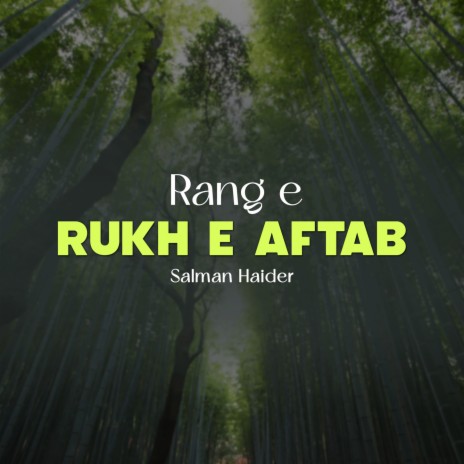 Rang e Rukh e Aftab | Boomplay Music