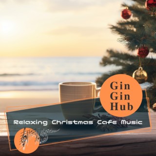 Relaxing Christmas Cafe Music