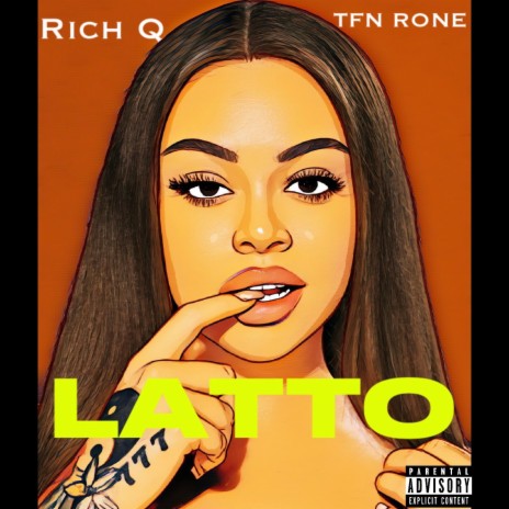 LATTO! ft. Rich Q | Boomplay Music