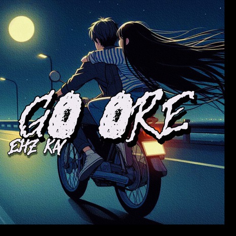 GO ORE | Boomplay Music