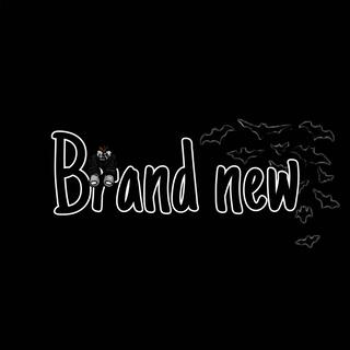 Brand New lyrics | Boomplay Music