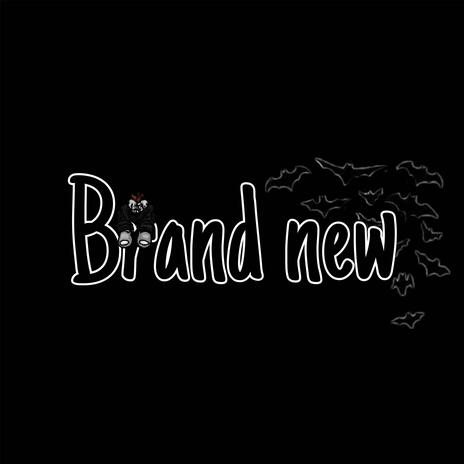 Brand New | Boomplay Music