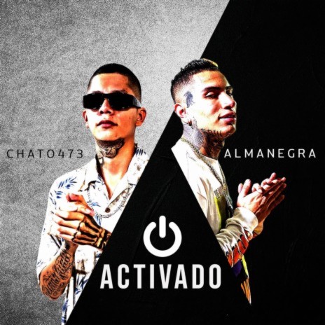 Activado ft. Alma Negra | Boomplay Music