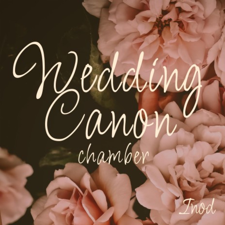 Wedding Canon chamber | Boomplay Music