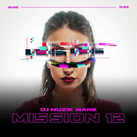 Mission 12 | Boomplay Music