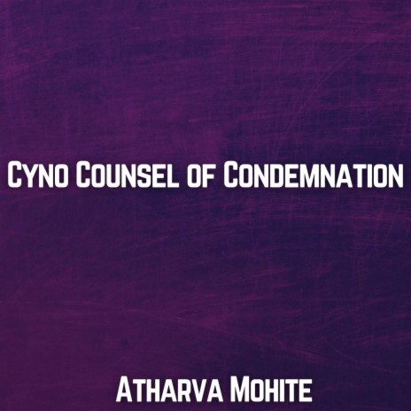 Cyno Counsel of Condemnation | Boomplay Music