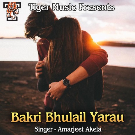 Bakri Bhulail Yarau | Boomplay Music