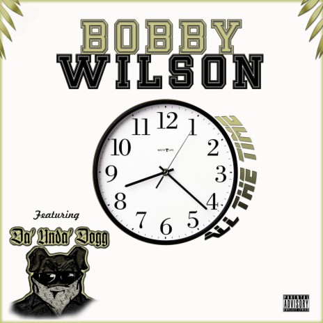 All the time (feat. Kill Kill & Da Unda dogg) | Boomplay Music