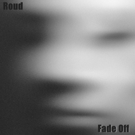 Fade Off | Boomplay Music